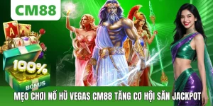 Mẹo Chơi Nổ Hũ Vegas