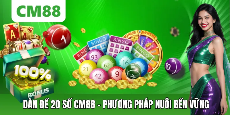 Dàn Đề 20 Số CM88 – Cách Nuôi Đề Ổn Định, Vốn Thấp Dễ Trúng